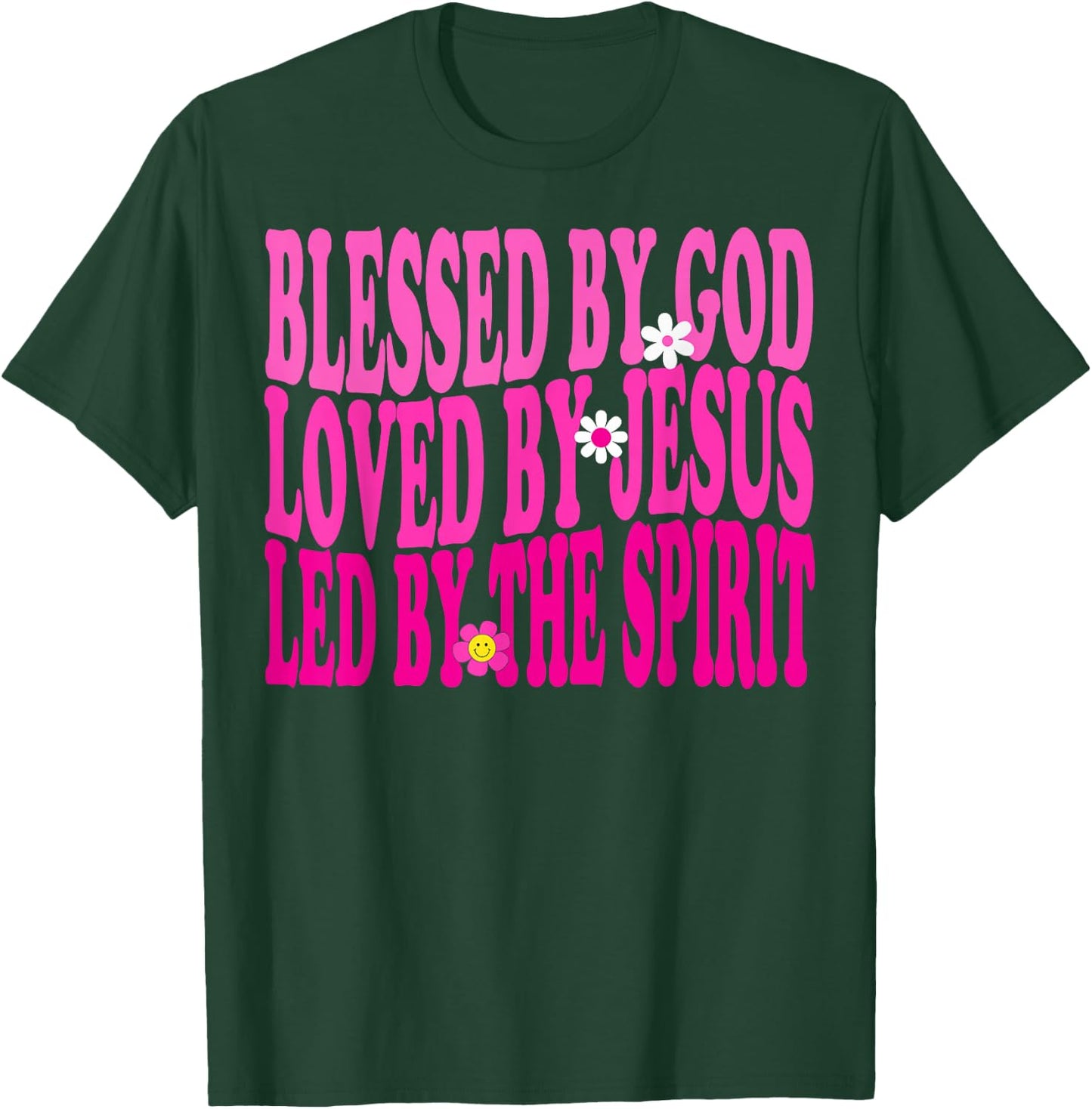 Blessed By God, Loved By Jesus, Pink Flower Christian Groovy T-Shirt - T-Shirt | Forest