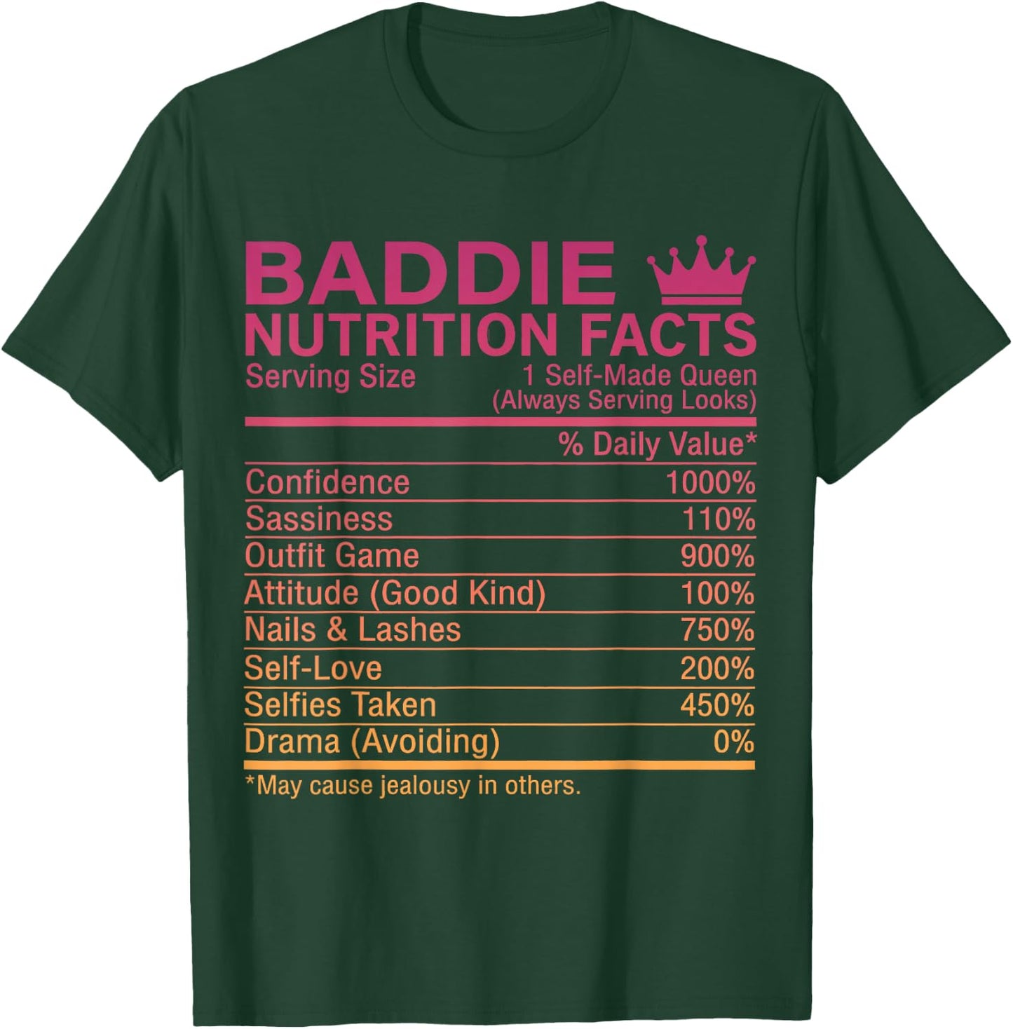 Certified Baddie T-Shirt - T-Shirt | Forest