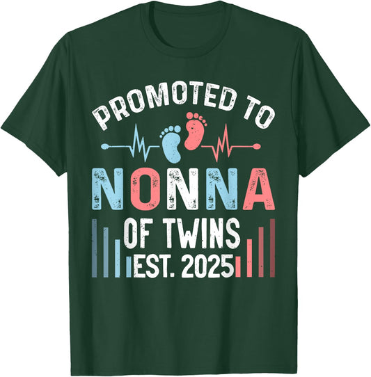 Promoted To Nonna Of Twins Est 2025 Twin Baby Shower T-Shirt - T-Shirt | Forest