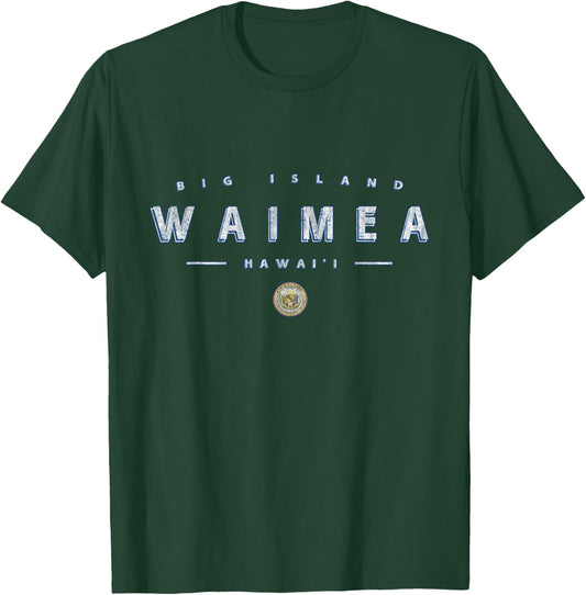 Waimea Hawaii - Waimea Hawai'i - Waimea Big Island T-Shirt - T-Shirt | Forest