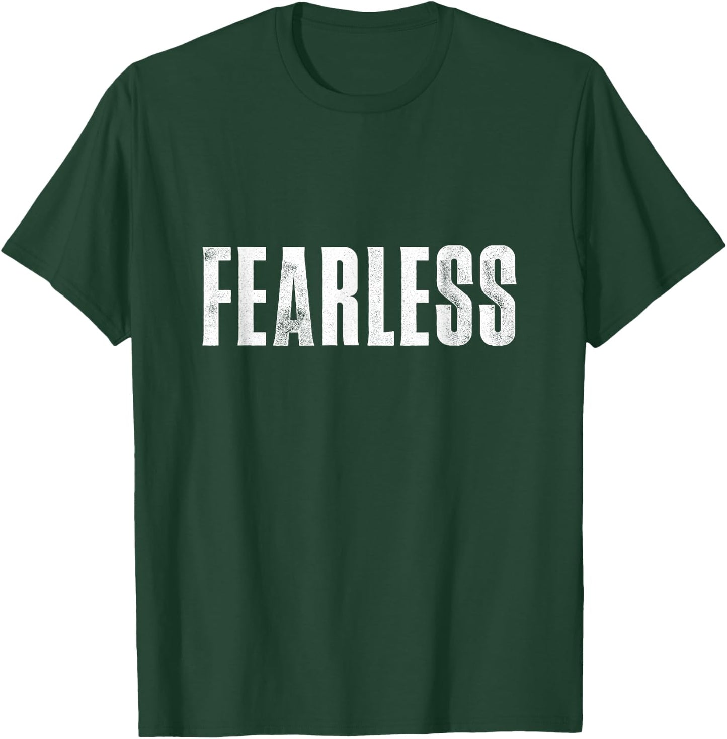 Fearless shirt, Fearless and Strong Motivational Quotes T-Shirt - T-Shirt | Forest