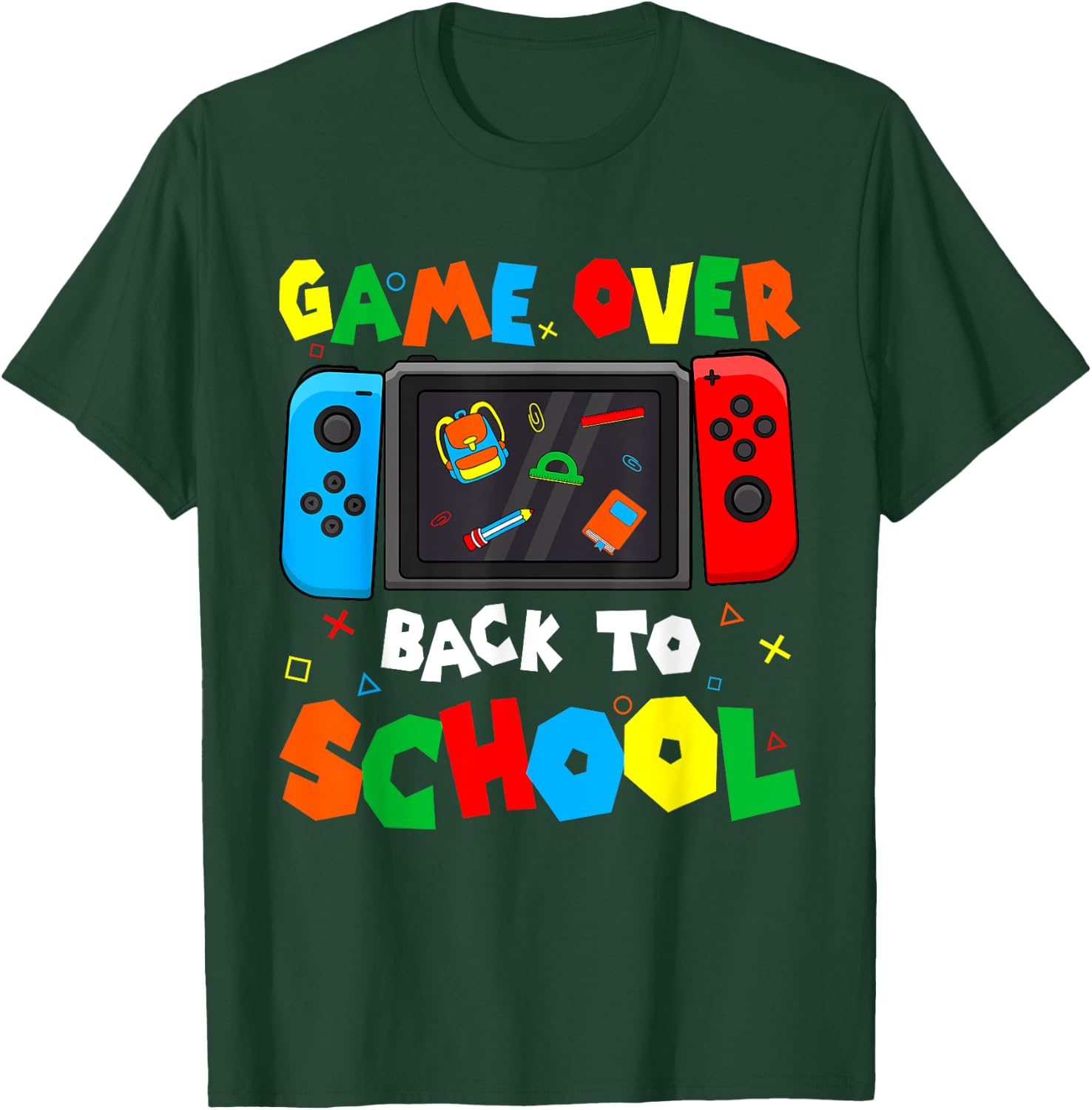 Game Over Back To School Funny Kids Boys Girls Teachers T-Shirt - T-Shirt | Forest