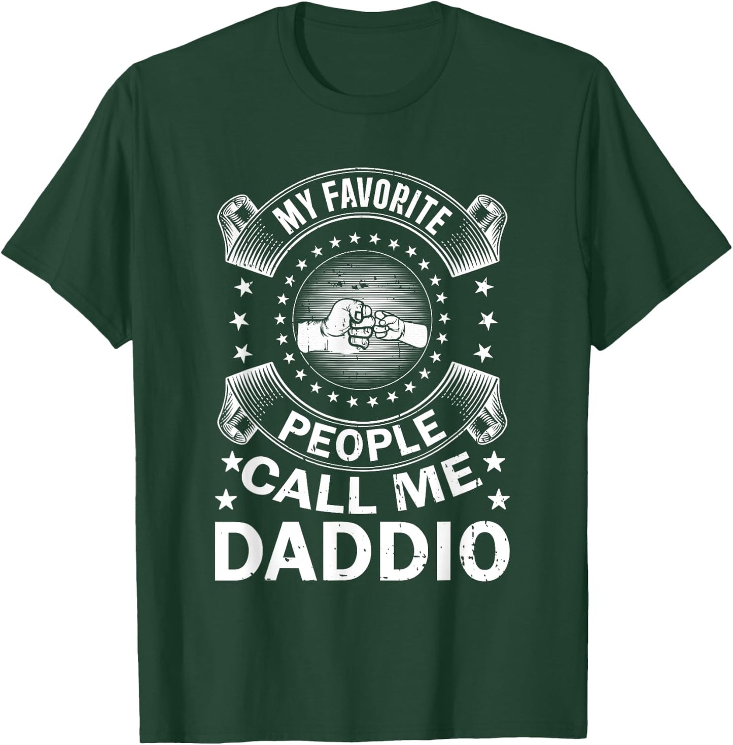 My Favorite People Call Me Daddio Vintage Men Father's Day T-Shirt - T-Shirt | Forest