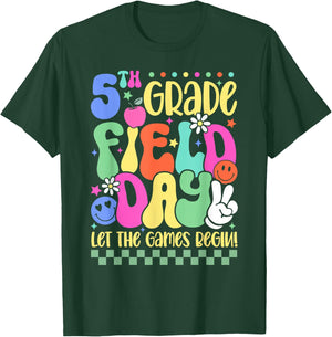 5th Grade Field Day Let The Games Begin Teacher Boys Girls T-Shirt - T-Shirt | Forest