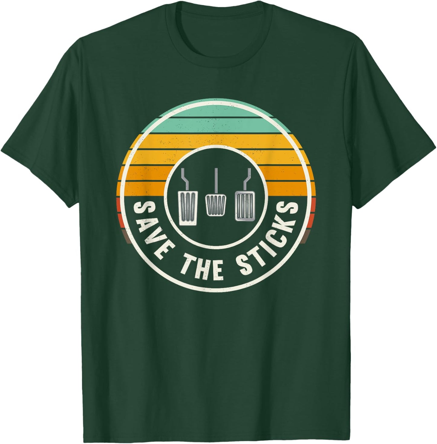 Save The Sticks Retro Manual Transmission Three Pedals T-Shirt - T-Shirt | Forest