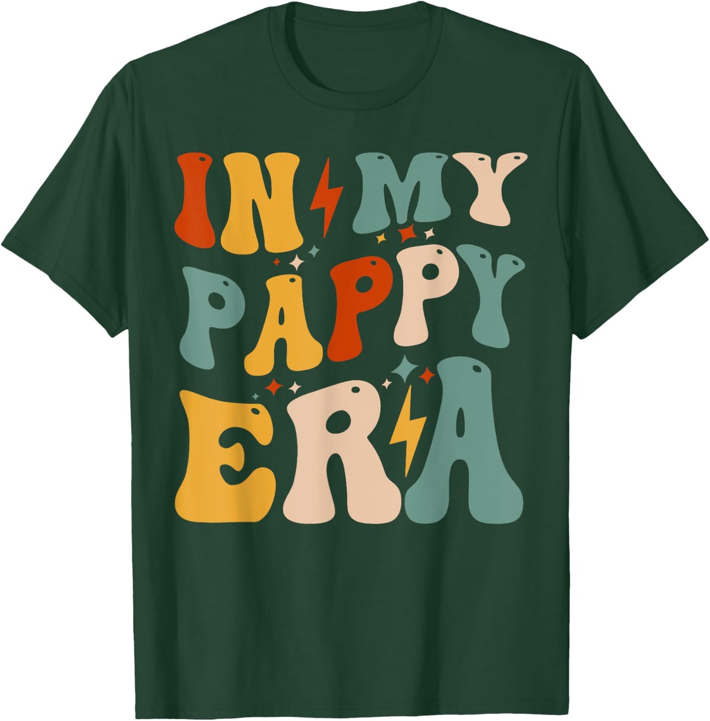 Retro Groovy In My Pappy Era Funny Father's Day For T-Shirt - T-Shirt | Forest
