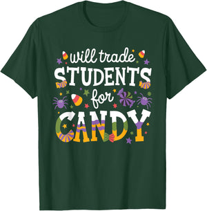 Will Trade Students For Candy Teacher Halloween Costume T-Shirt - T-Shirt | Forest