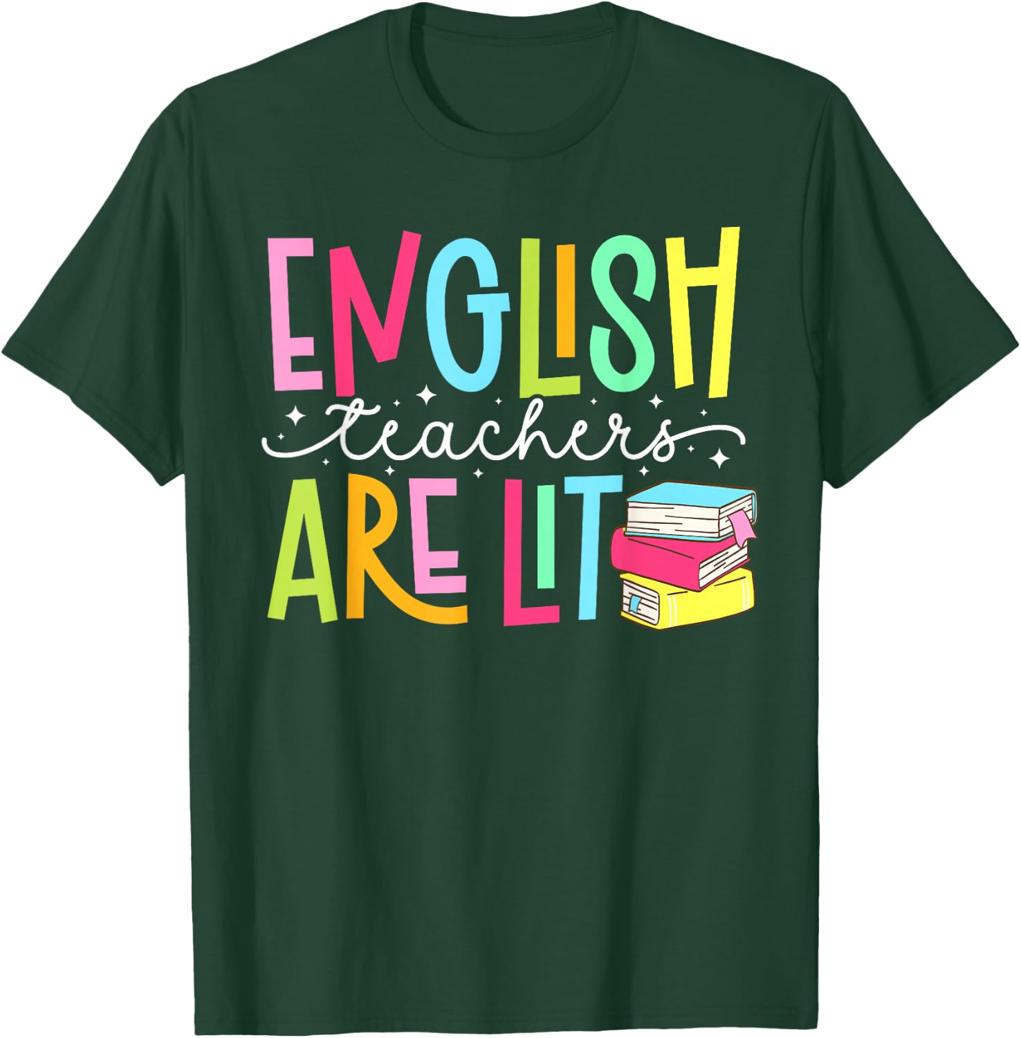 English Teachers are Lit English Teacher English Teaching T-Shirt - T-Shirt | Forest