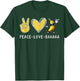Funny Love Bananas Shirt Cute Banana Gifts Peace Love Banana T-Shirt - T-Shirt | Forest