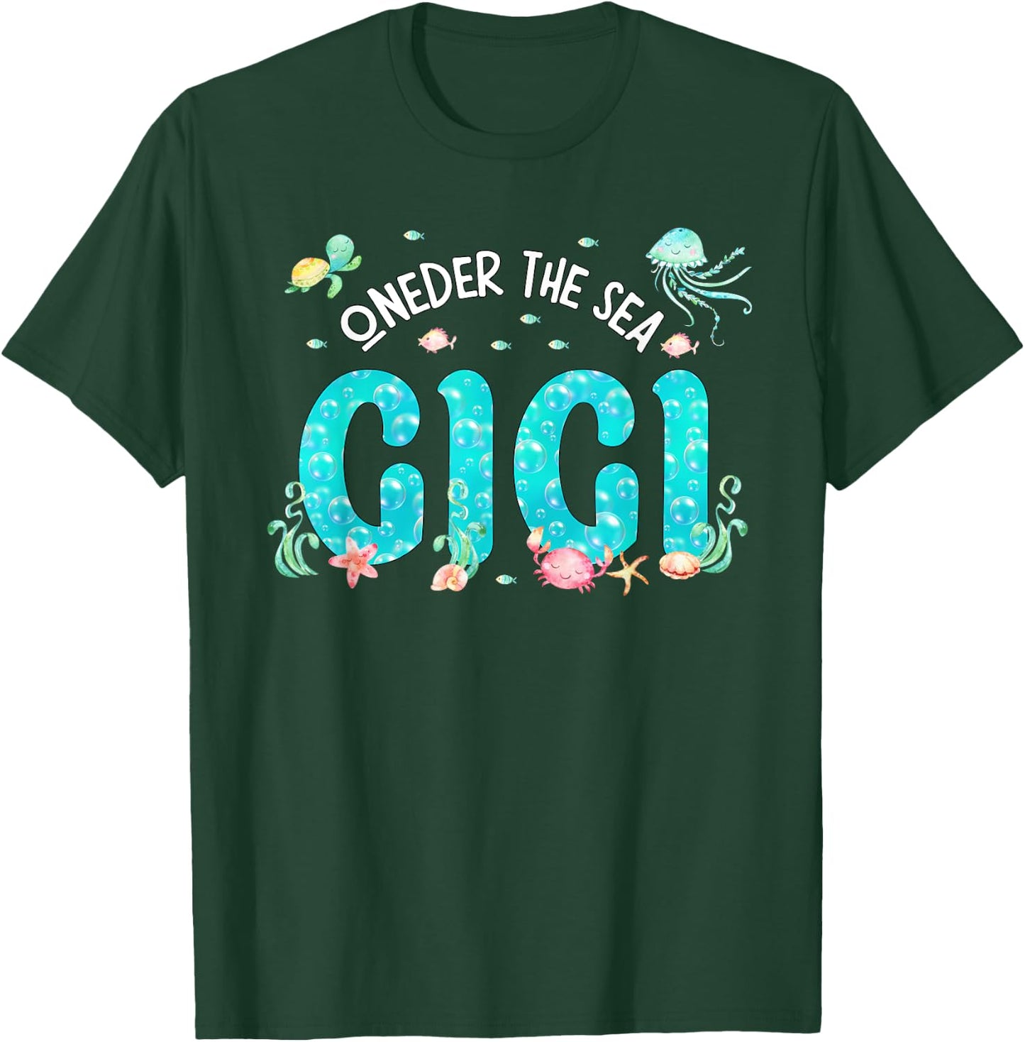 Under Sea Gigi Birthday Girl Boy Matching Family Party T-Shirt - T-Shirt | Forest