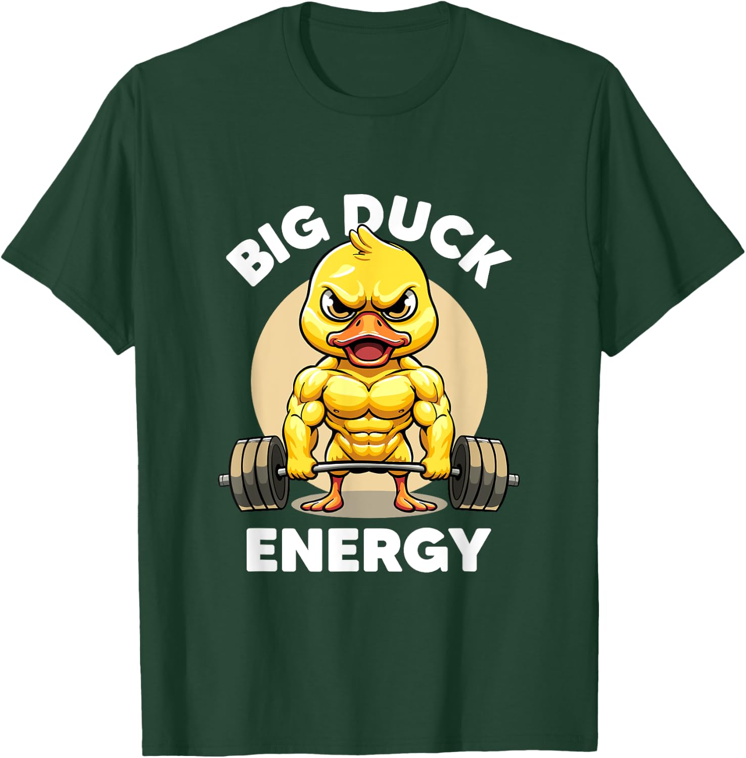 Big Duck Energy Duck Lovers Funny Gym Weightlifting Duck T-Shirt - T-Shirt | Forest
