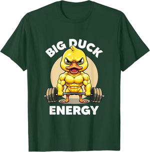 Big Duck Energy Duck Lovers Funny Gym Weightlifting Duck T-Shirt - T-Shirt | Forest