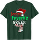 Christmas Pajamas Santa Claus Shirt, Santa's Favorite Greek T-Shirt - T-Shirt | Forest