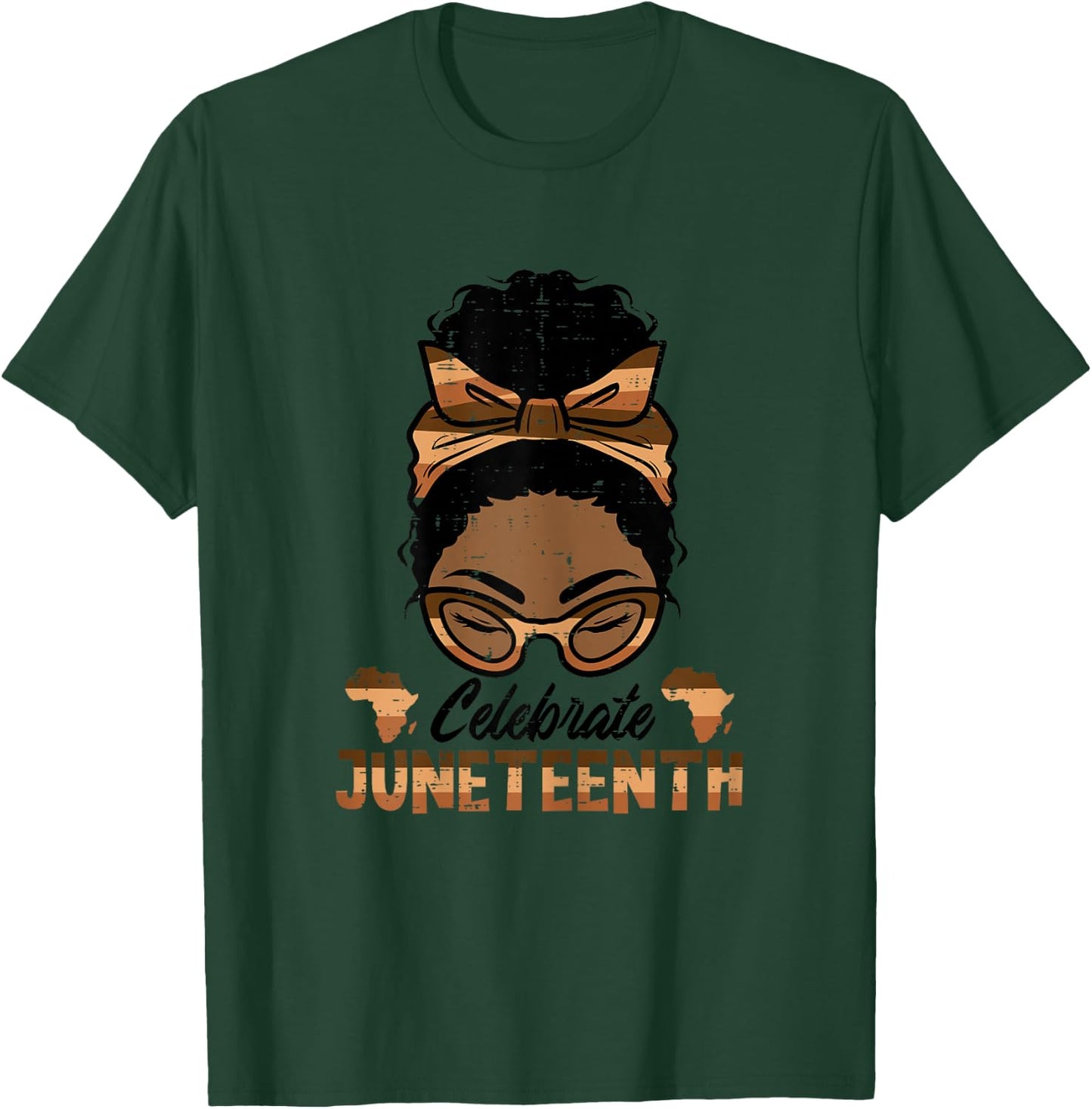 Celebrate Juneteenth Black Woman Freedom Day Women Girls Kid T-Shirt - T-Shirt | Forest