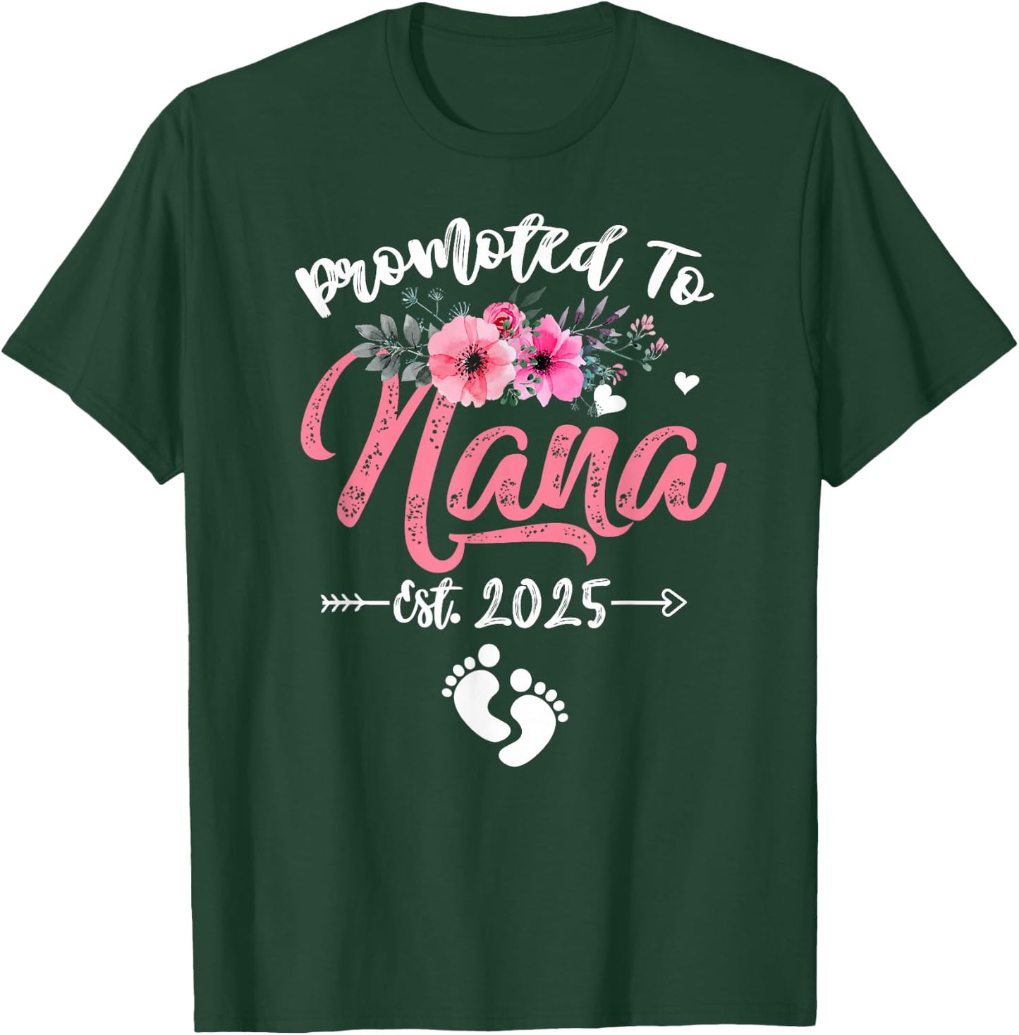 Promoted to Nana 2025 Mothers Day First Time Mom Pregnancy T-Shirt - T-Shirt | Forest