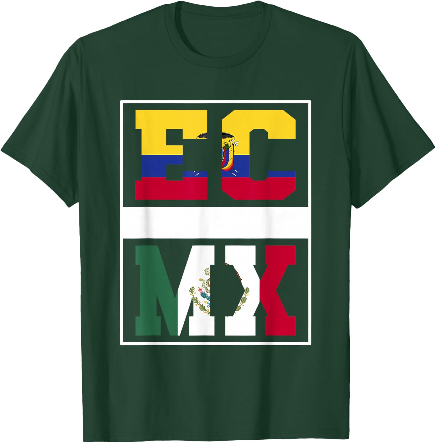 Half Ecuadorian half Mexican Mixed Heritage Ecuador Mexico T-Shirt - T-Shirt | Forest