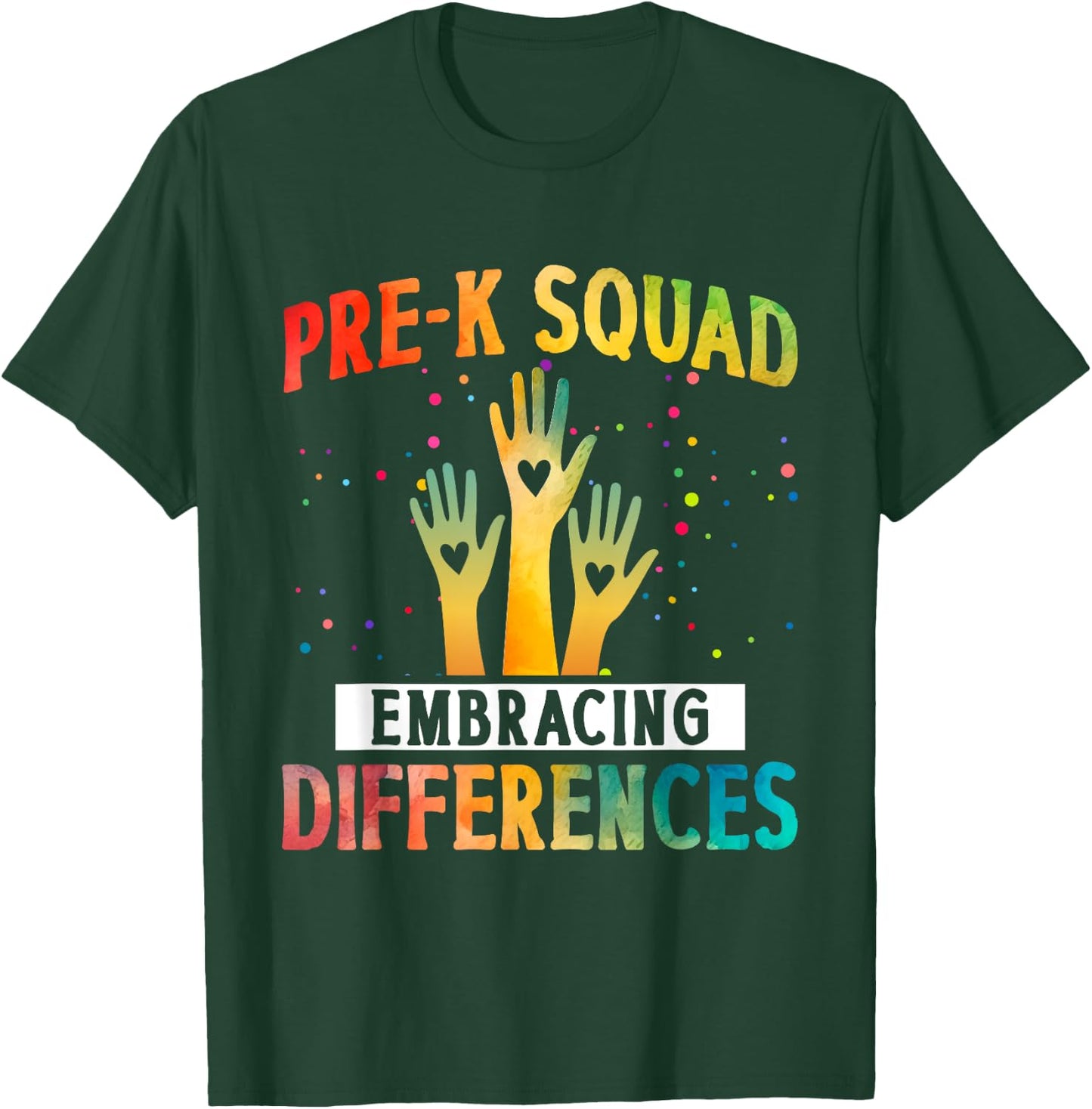 Pre K Squad Embracing Differences Autism SPED Teacher Women Kids T-Shirt - T-Shirt | Forest