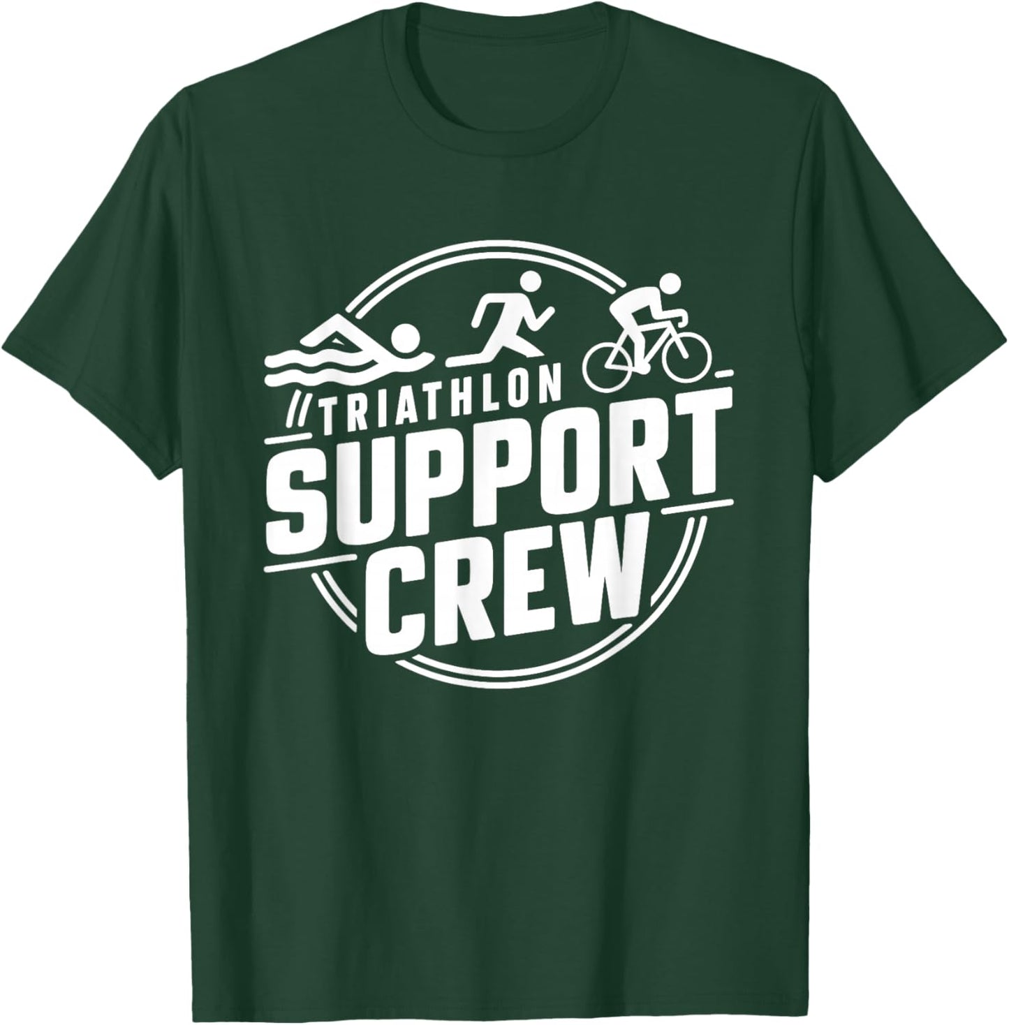Triathlon Inspired Support Crew Related Triathlete T-Shirt - T-Shirt | Forest