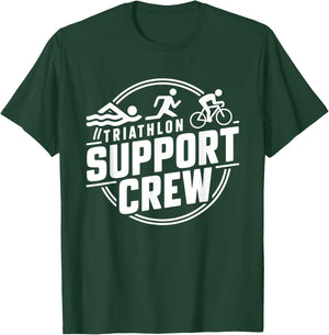 Triathlon Inspired Support Crew Related Triathlete T-Shirt - T-Shirt | Forest