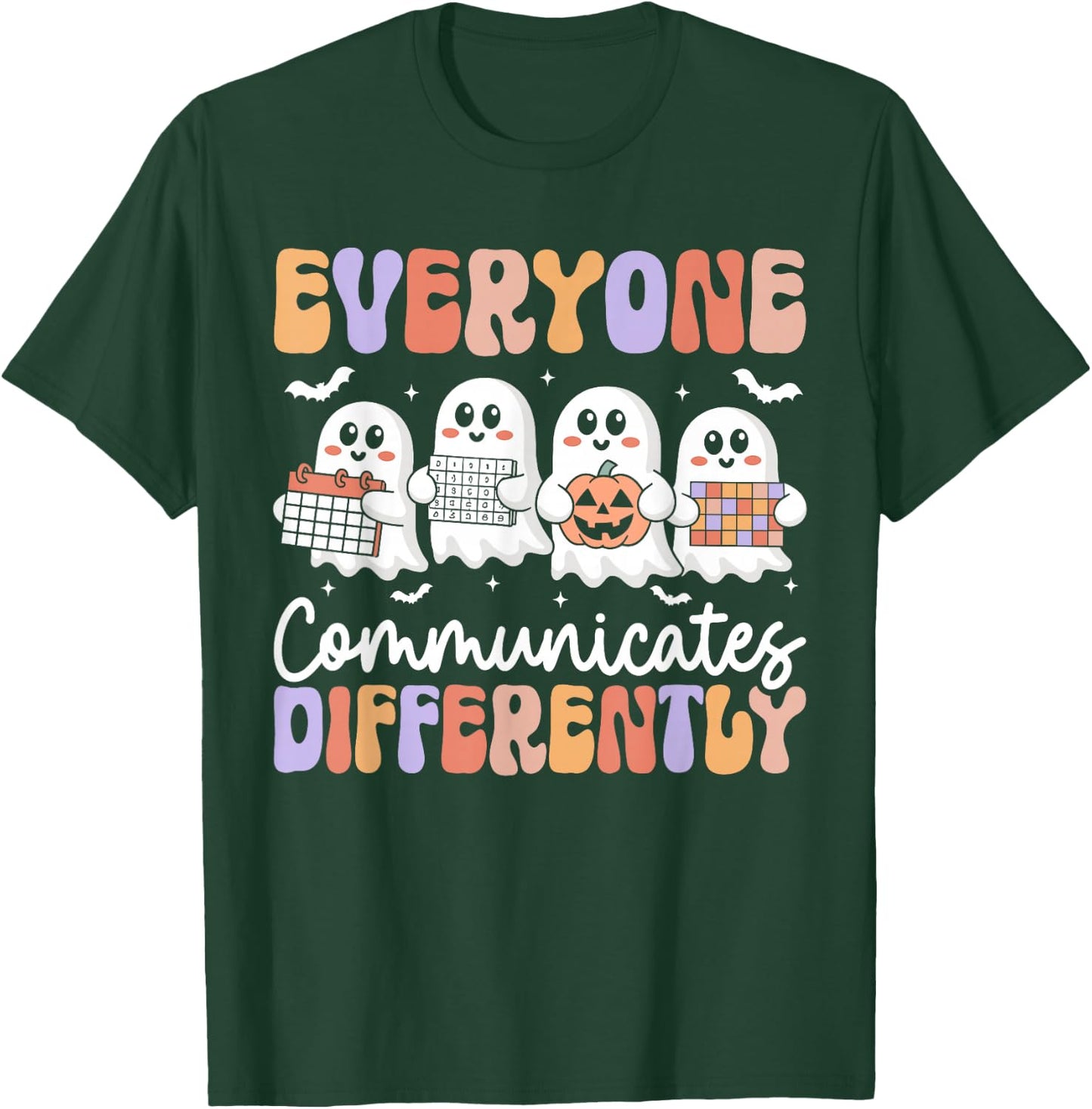 Everyone Communicates Differently Halloween Autism Teacher T-Shirt - T-Shirt | Forest