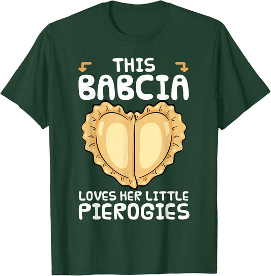 Pierogi Babcia Polish Cuisine Dumplings Grandparents' Day T-Shirt - T-Shirt | Forest