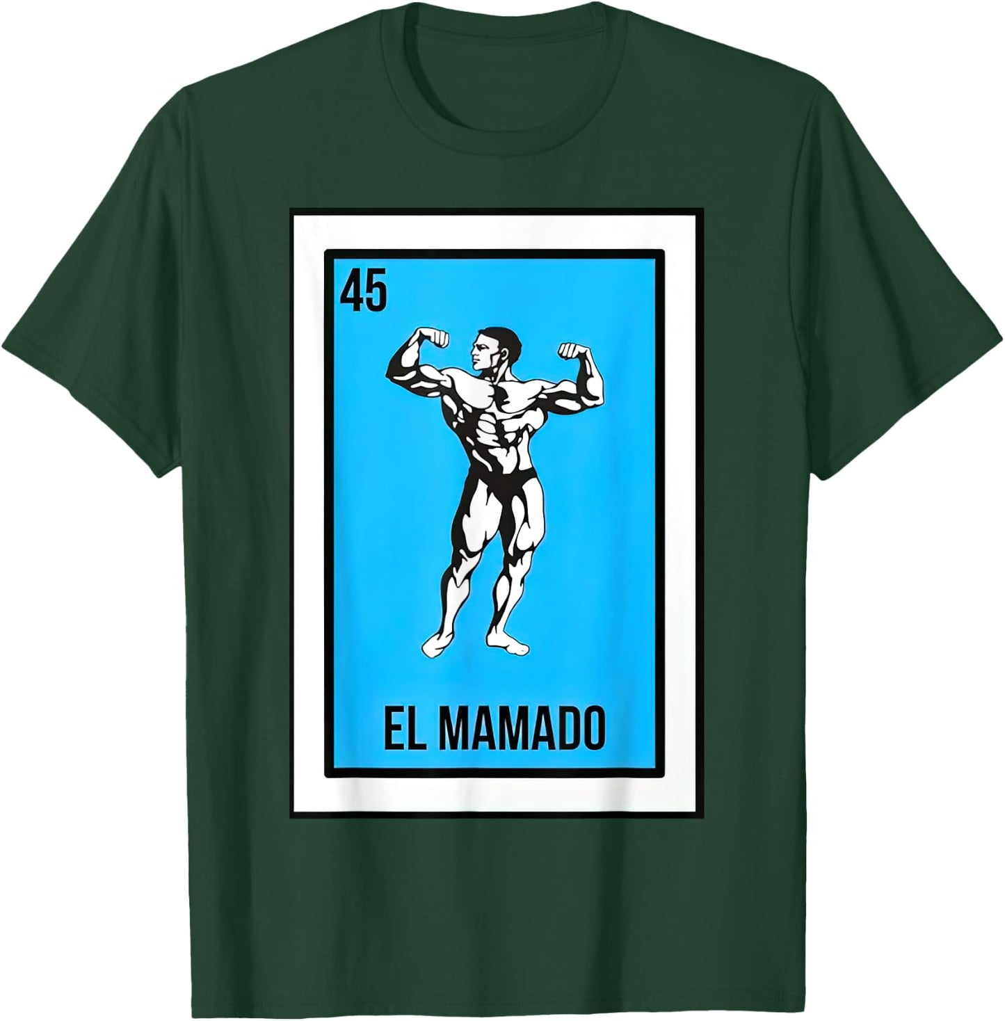 El Mamado Card Mexican Lottery Card T-Shirt - T-Shirt | Forest