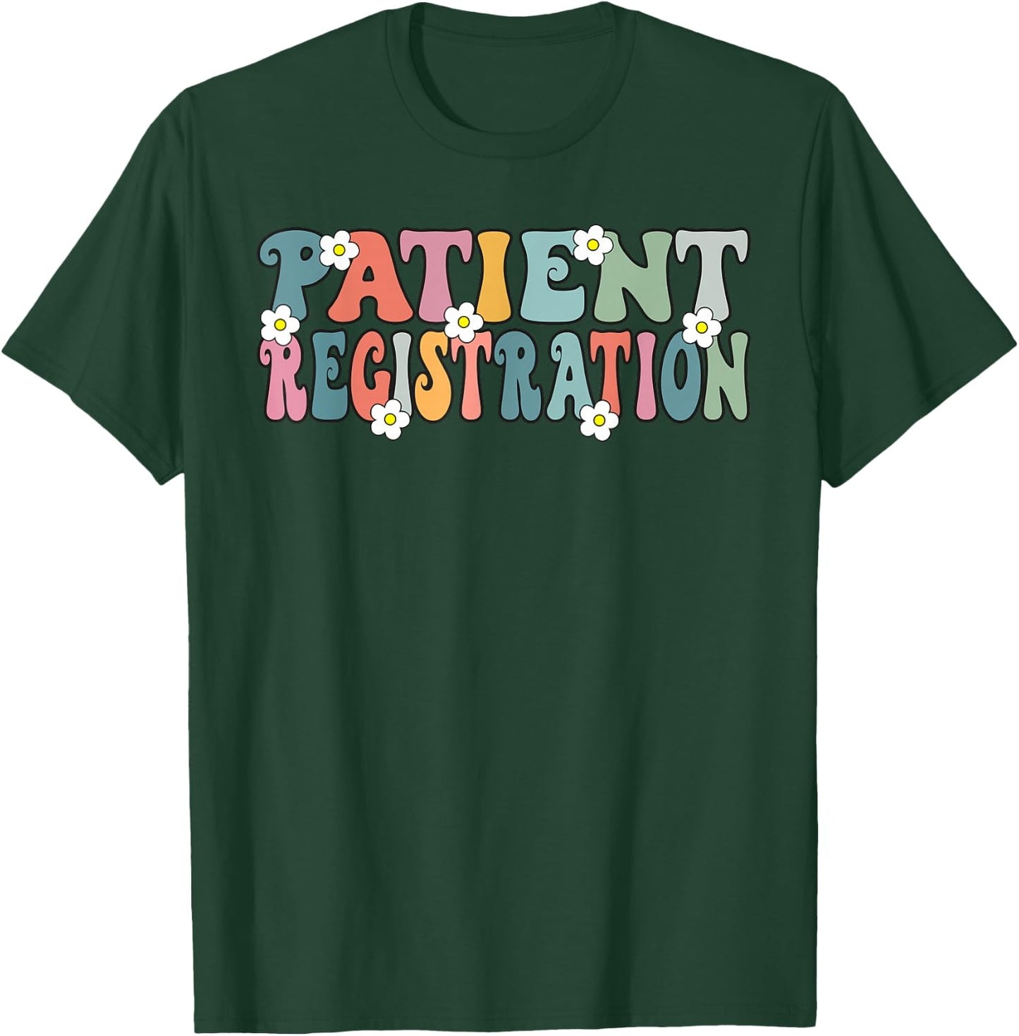 Registrar Emergency Department Hospital Patient Registration T-Shirt - T-Shirt | Forest