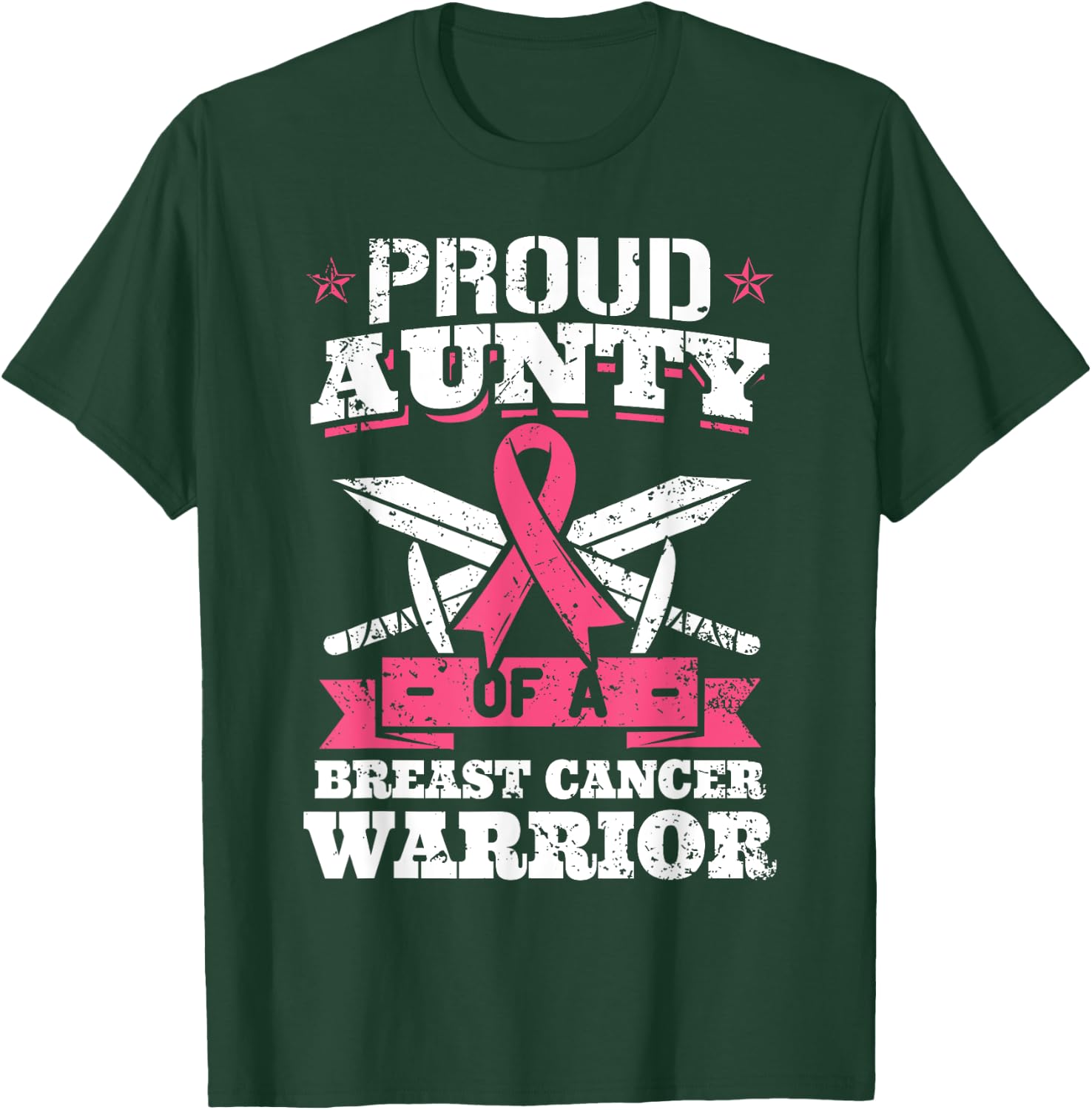 Proud Aunty Of Breast Cancer Warrior Pink Awareness Ribbon T-Shirt - T-Shirt | Forest