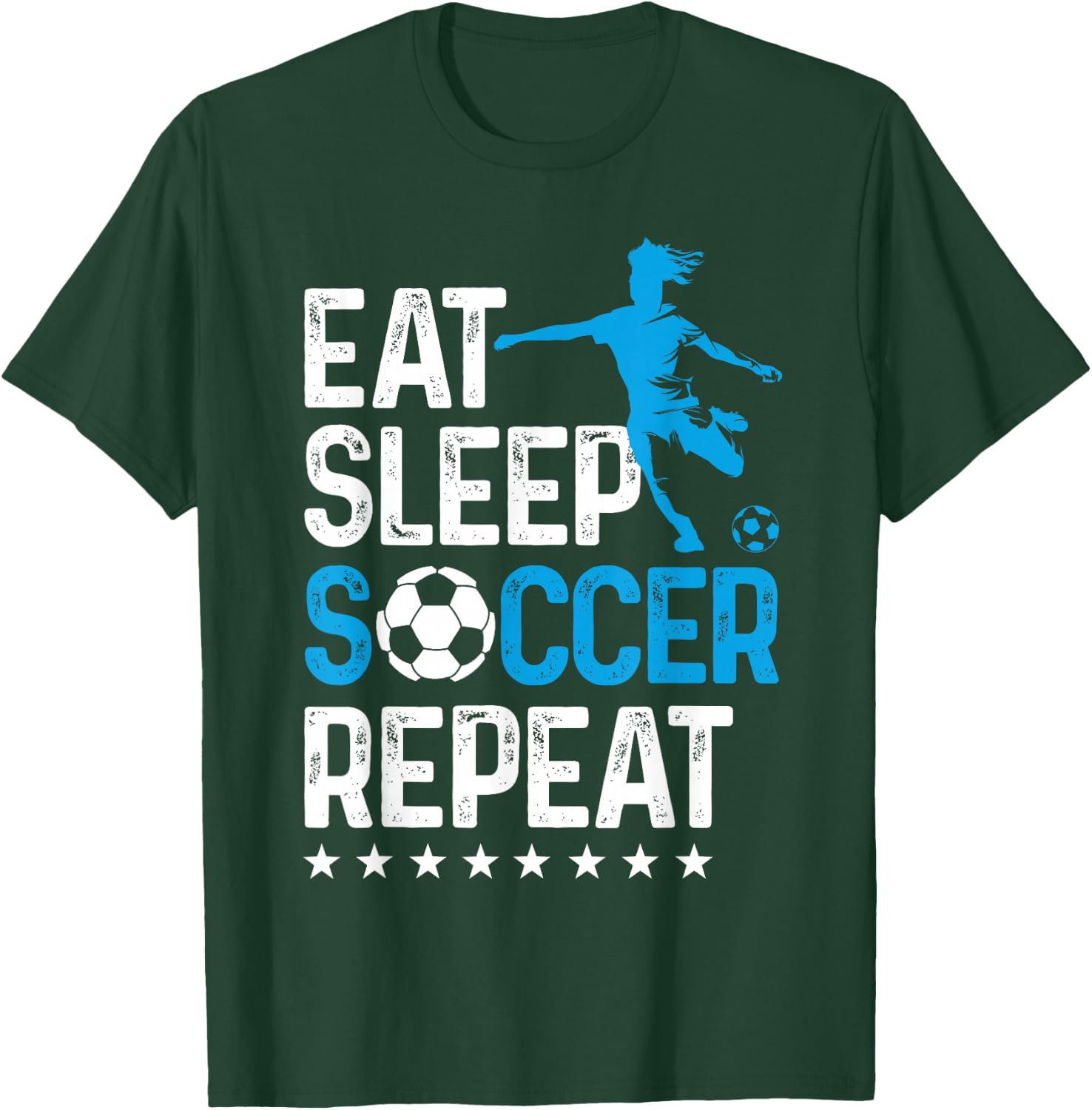 Eat Sleep Soccer Repeat, Teen Girls Kids Women T-Shirt - T-Shirt | Forest