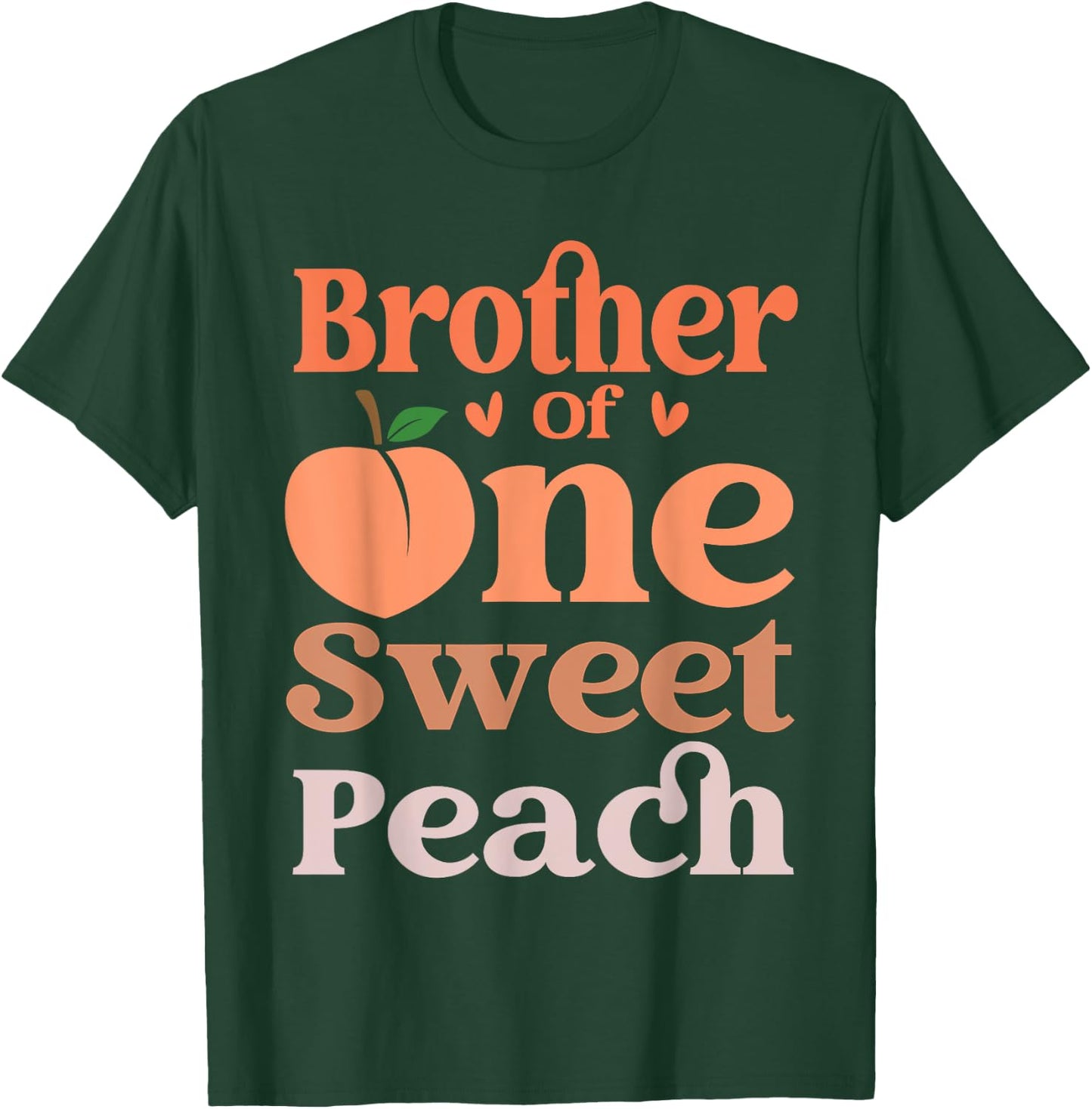 Brother Of The Sweet One 1st Birthday Peach Theme Family T-Shirt - T-Shirt | Forest