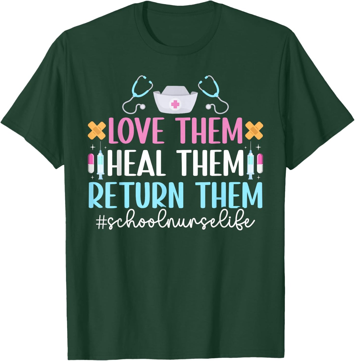 School Nurse Life School Nursing School Nurse Appreciation T-Shirt - T-Shirt | Forest