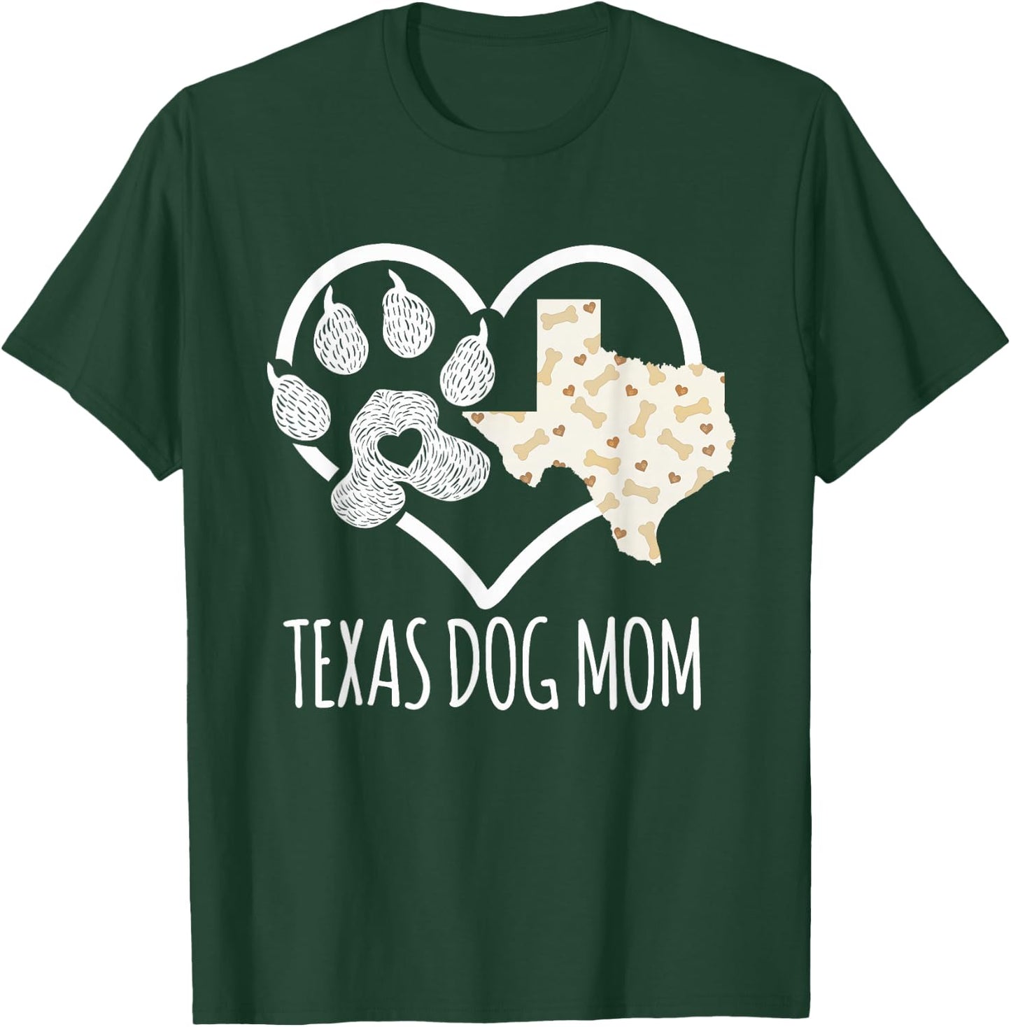 State Of Texas Dog Owner Gifts Women - Cute Texas Dog Mom T-Shirt - T-Shirt | Forest