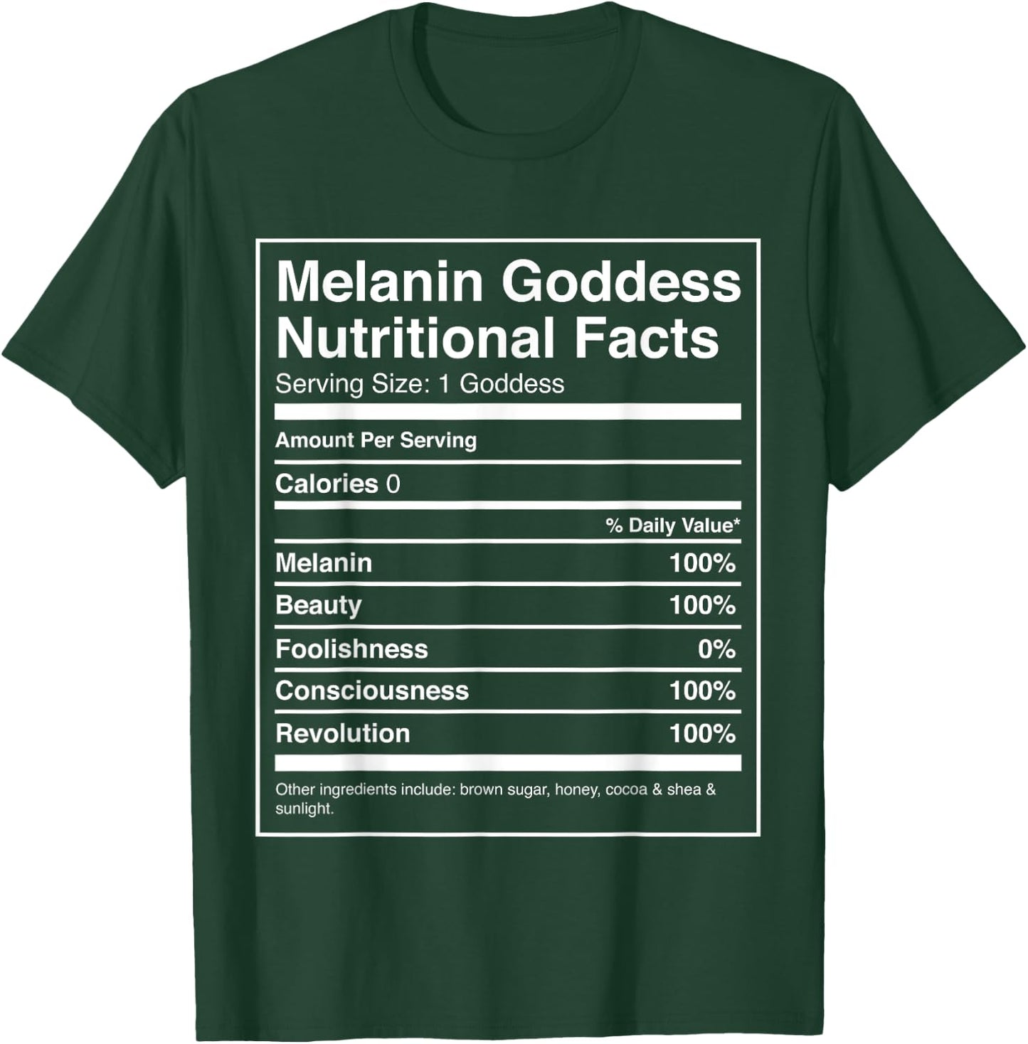 Queen Melanin Goddess Nutritional Facts T-Shirt - T-Shirt | Forest