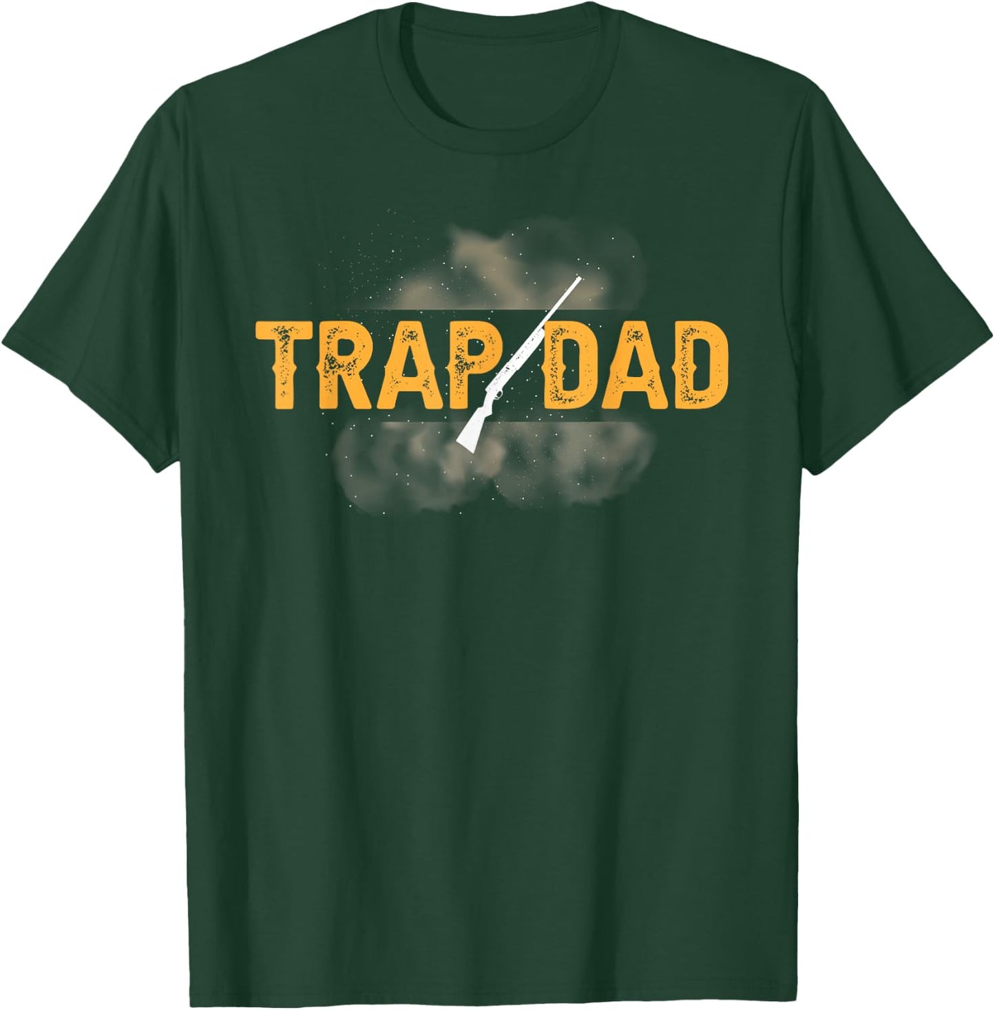 Trap Dad Trap Shooting Dad Trap Shooting Father T-Shirt - T-Shirt | Forest