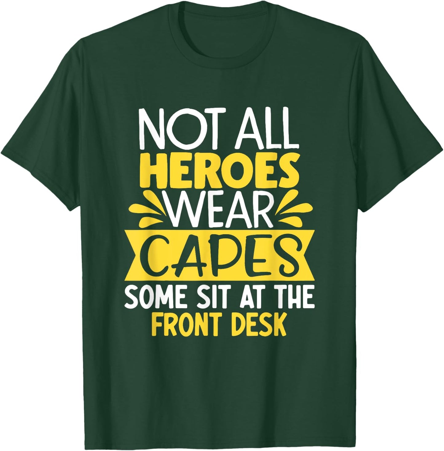 Front Office Desk Administrator Back To School Front Desk T-Shirt - T-Shirt | Forest