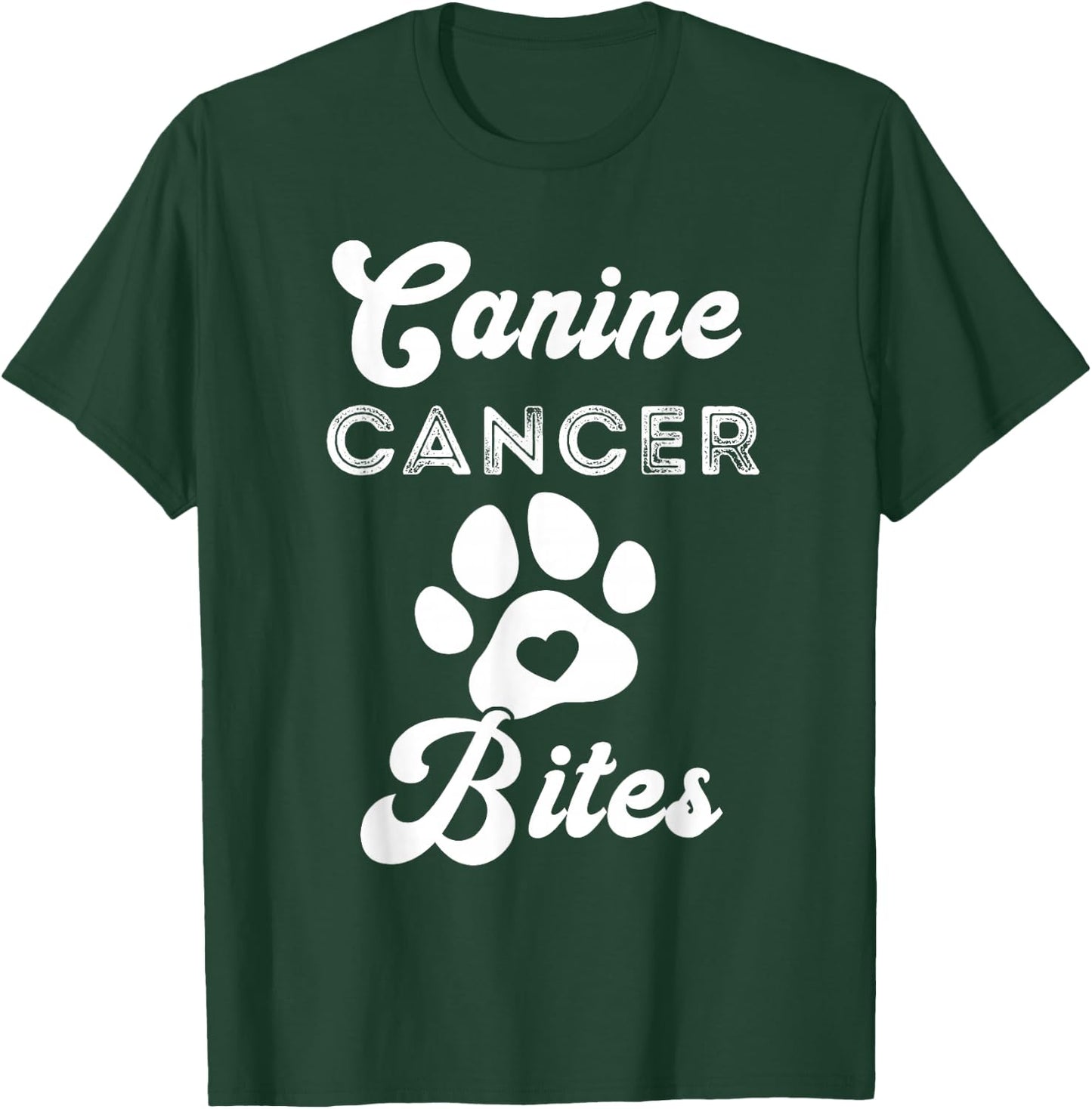 Canine Cancer Bites Pet Cancer Awareness Heart Paw T-Shirt - T-Shirt | Forest