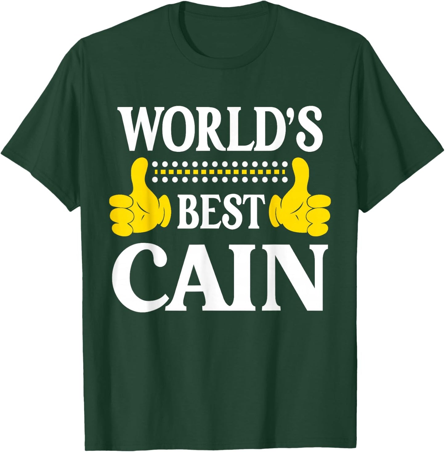 Cain Surname Funny Team Family Last Name World's Best Cain T-Shirt - T-Shirt | Forest