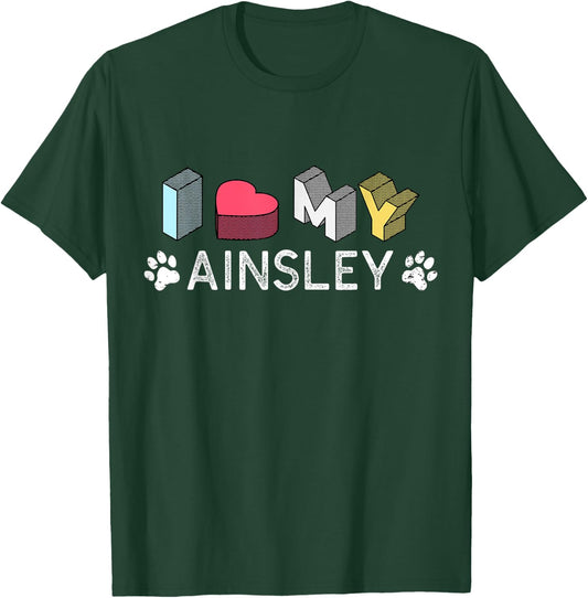 Ainsley Personalized Dog Name Ainsley Pet Lover T-Shirt - T-Shirt | Forest