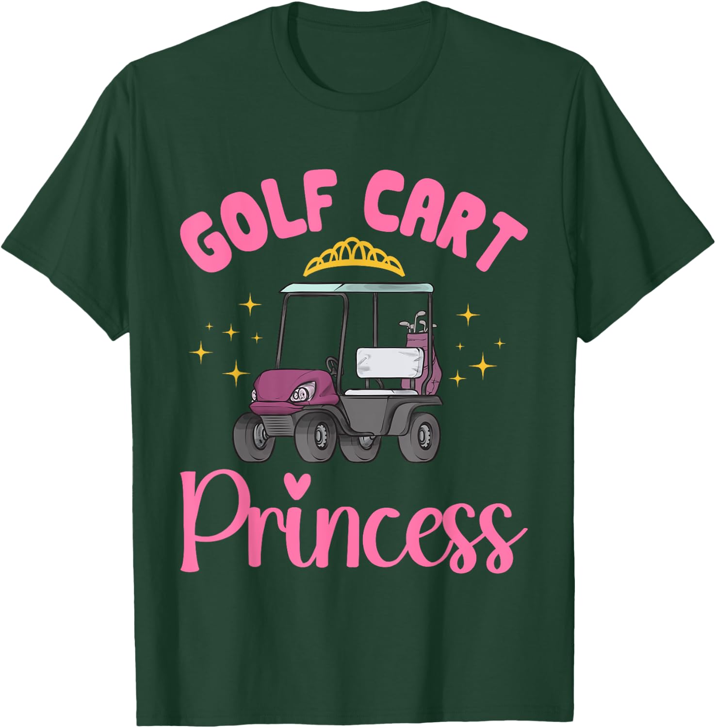 Golf Cart Princess Golfing Golfer Golf Cart T-Shirt - T-Shirt | Forest