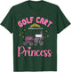 Golf Cart Princess Golfing Golfer Golf Cart T-Shirt - T-Shirt | Forest