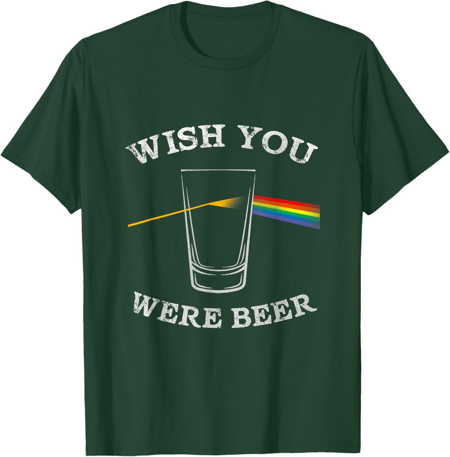 Funny Wish You were Beer Beer Drinker T-Shirt - T-Shirt | Forest