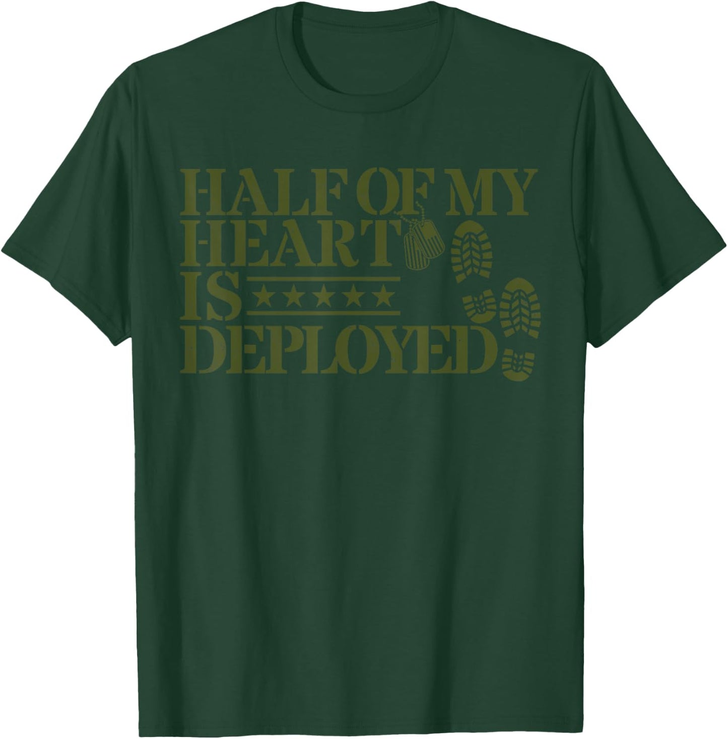 Half Of My Heart Is Deployed Husband Wife Deployment Gifts T-Shirt - T-Shirt | Forest