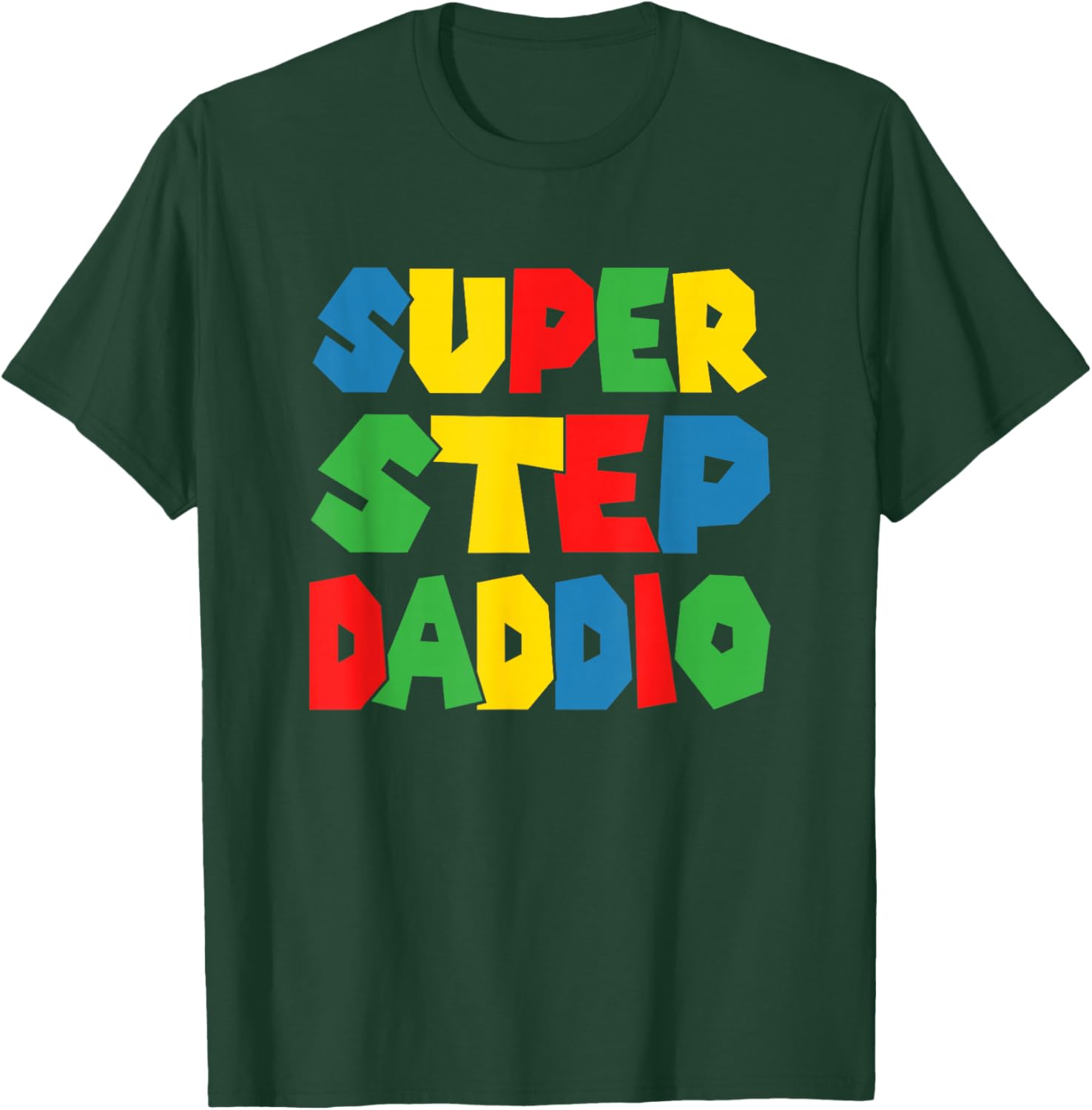 Super Step Daddio Shirt - Funny Best Step Dad T-Shirt - T-Shirt | Forest