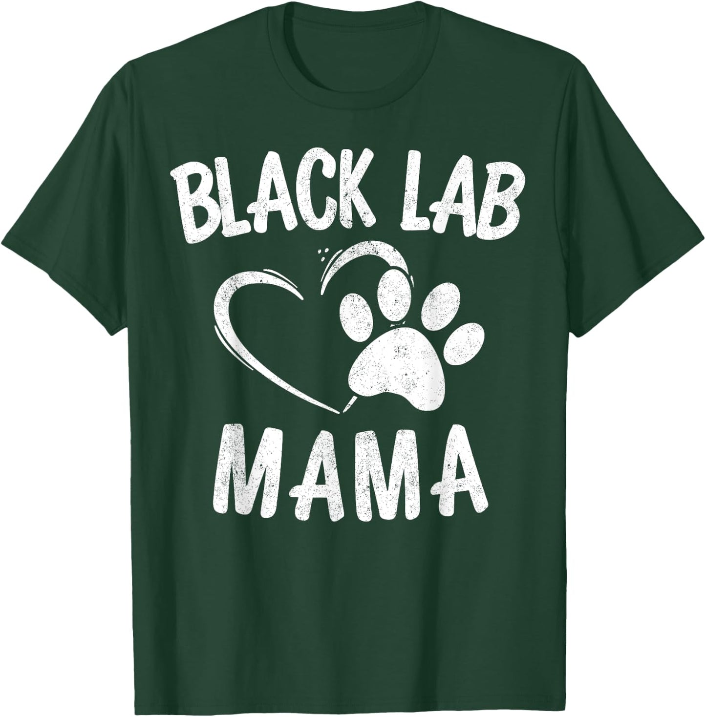 Fun Black Lab Mama Gift Dog Owner Apparel Labrador Mom T-Shirt - T-Shirt | Forest