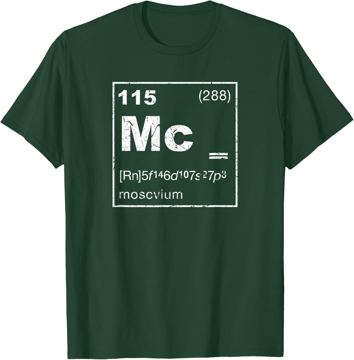 Element 115 Moscovium Periodic Table Graphic T-Shirt - T-Shirt | Forest