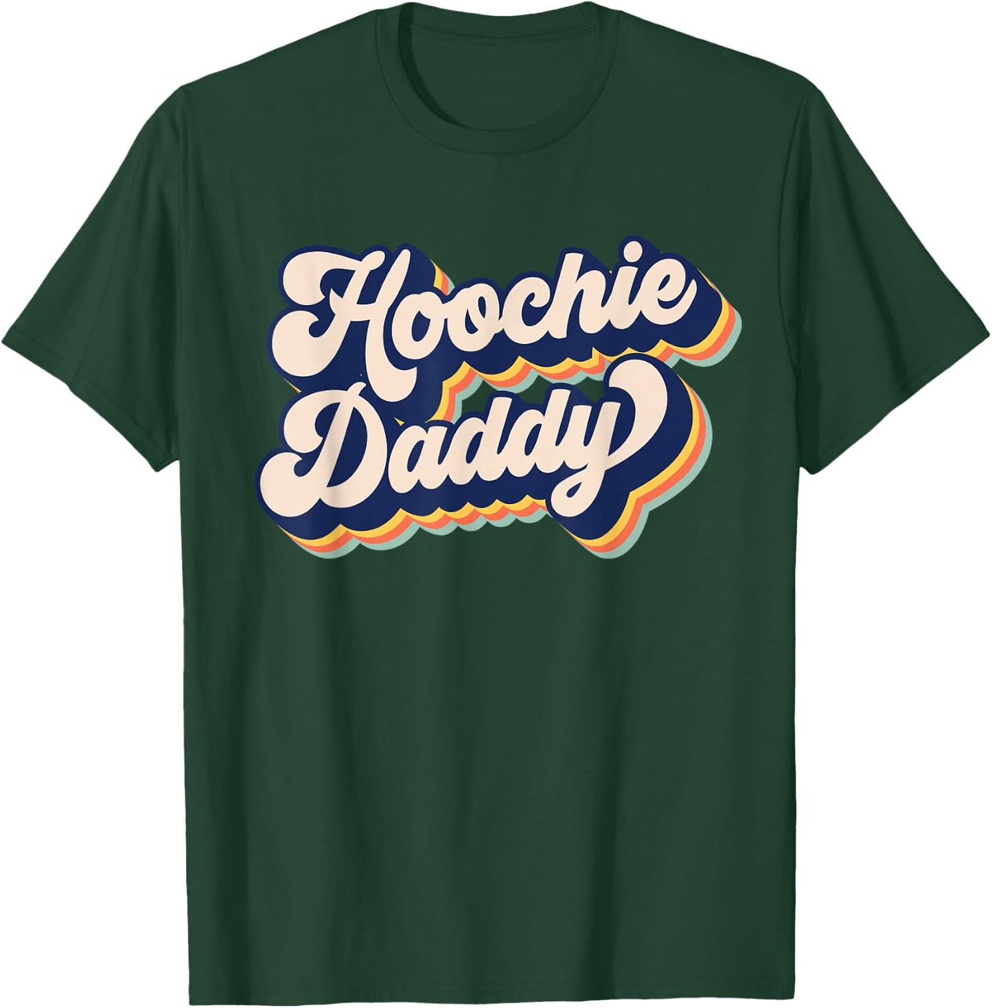 Hoochie Daddy , Small, Black T-Shirt - T-Shirt | Forest