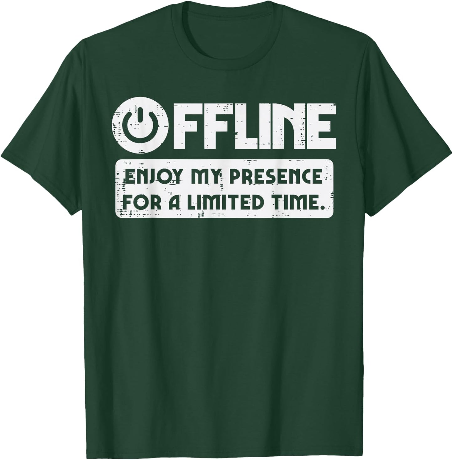 Gamer Offline Enjoy My Presence Time Men Boys Kids T-Shirt - T-Shirt | Forest