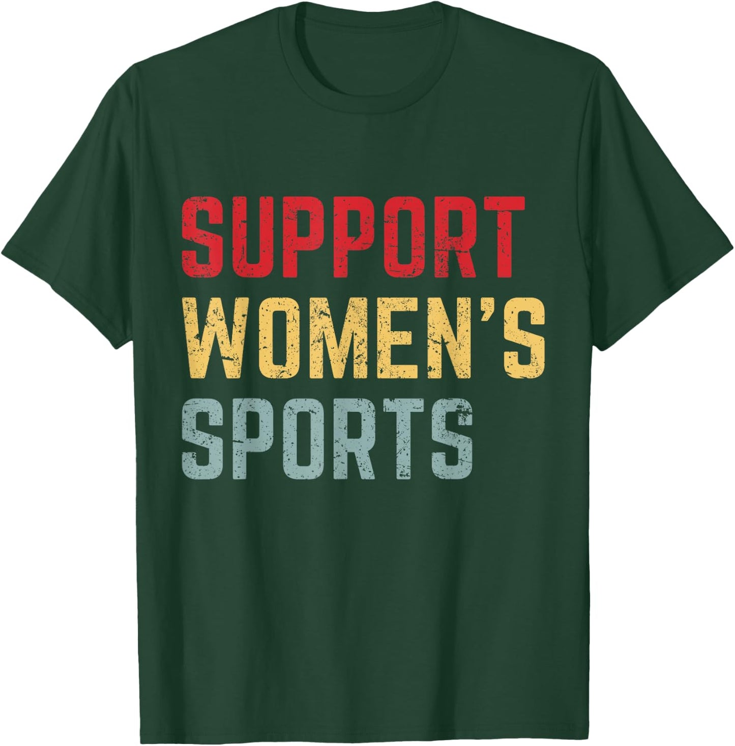 Support Women's Sports T-Shirt - T-Shirt | Forest