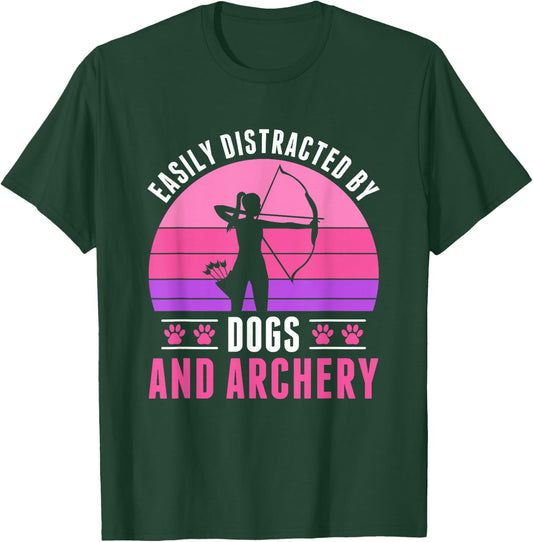Easily Distracted by Archery and Dogs Archer Women Girls T-Shirt - T-Shirt | Forest