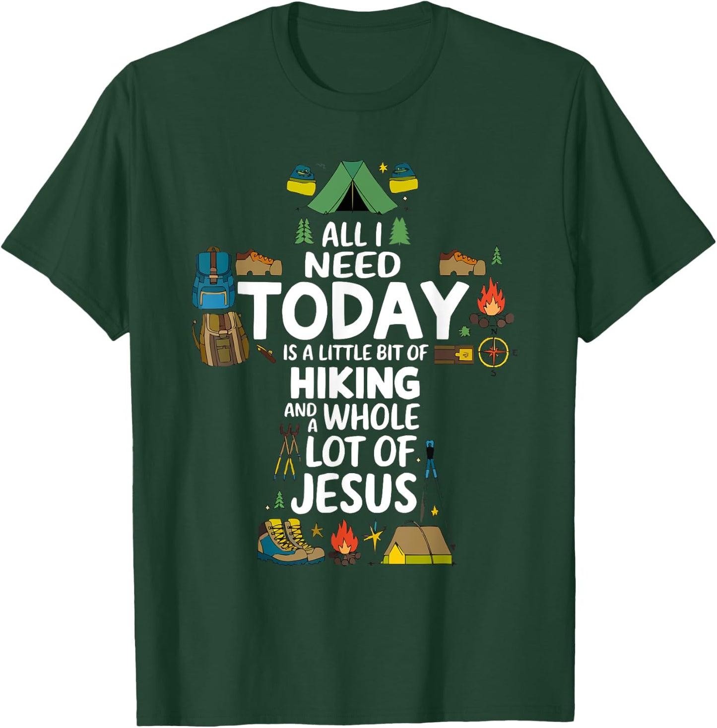 Hiking Jesus Christ Religion Christian Hiker Christianity T-Shirt - T-Shirt | Forest